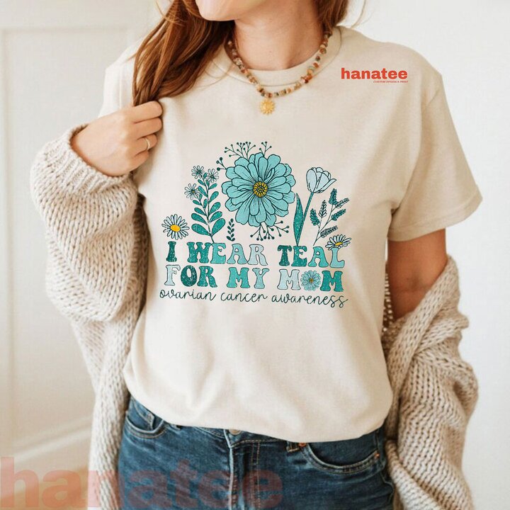 I Wear Teal For My Mom Flower