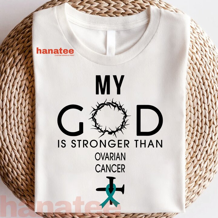 My God Is Stronger Than Ovarian Cancer