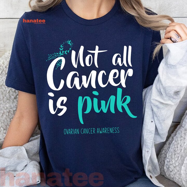 Not All Cancer Is Pink Ovarian Cancer