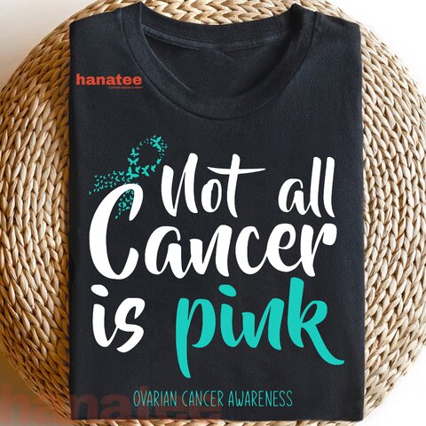 Not All Cancer Is Pink Ovarian Cancer
