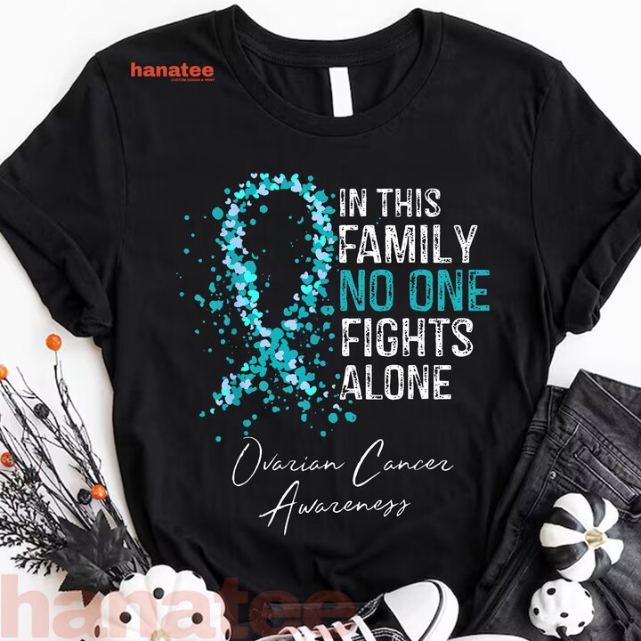 This Family No One Fight Alone Ovarian Cancer