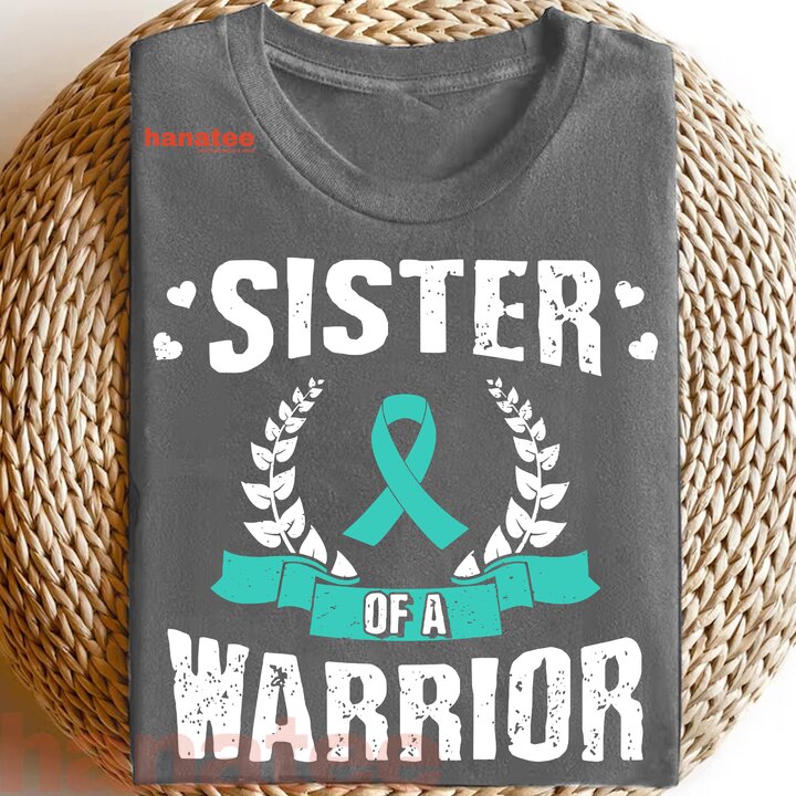 Sister Of A Ovarian Cancer Warrior