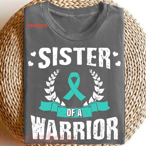 Sister Of A Ovarian Cancer Warrior