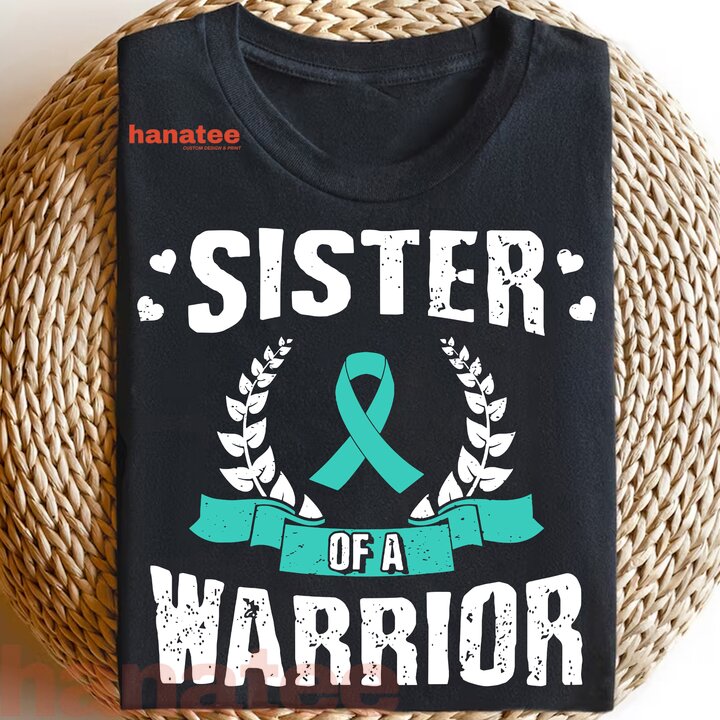 Sister Of A Ovarian Cancer Warrior