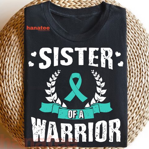 Sister Of A Ovarian Cancer Warrior