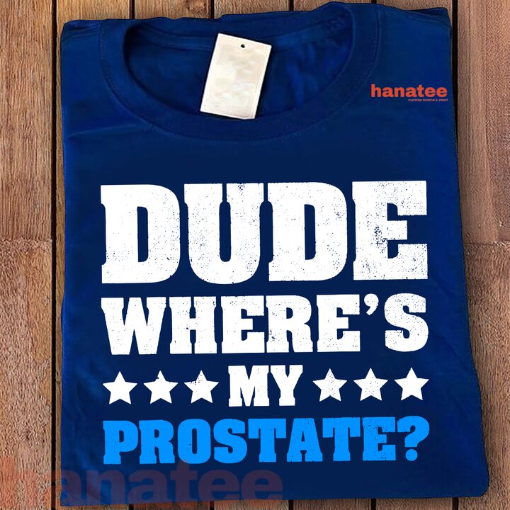Dude Where_s My Prostate