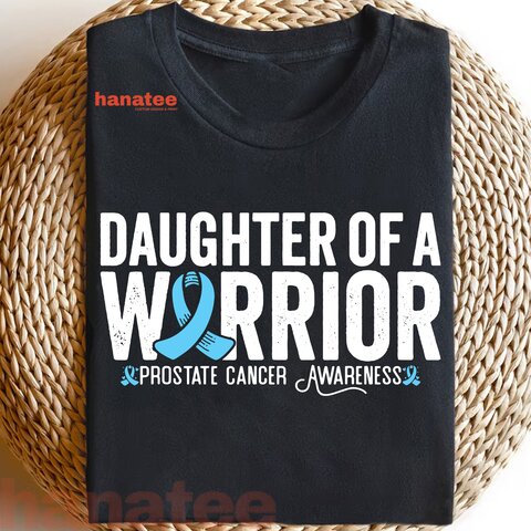 Daughter Of A Warrior Prostate Cancer