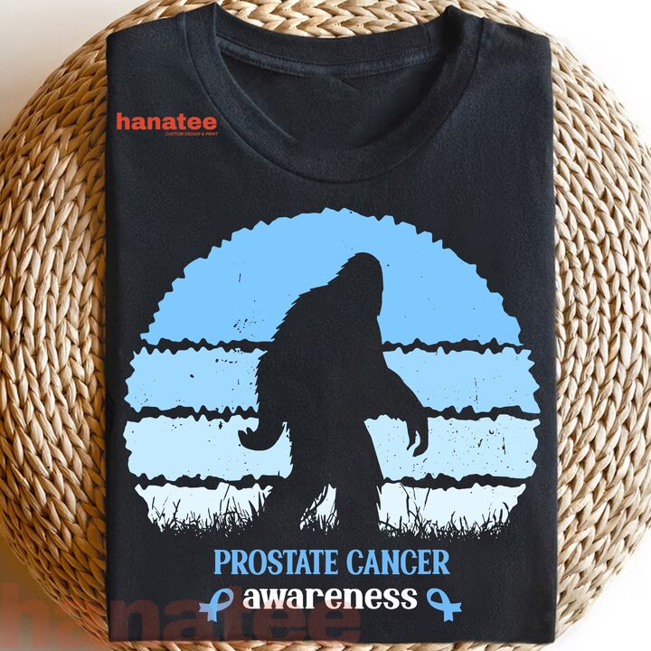 Funny Bigfoot Believe Prostate Cancer Awareness