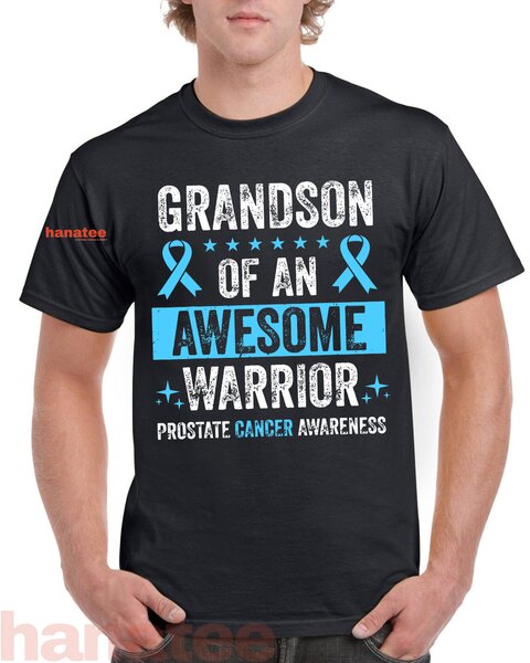 Grandson Of An Awesome Warrior Prostate Cancer