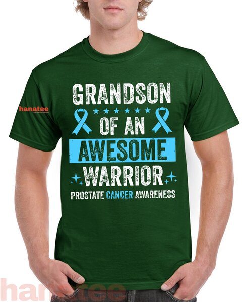 Grandson Of An Awesome Warrior Prostate Cancer