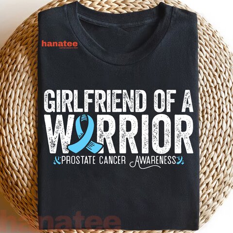 Girlfriend Of A Warrior Prostate Cancer