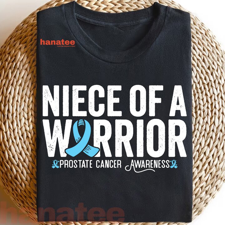 Niece Of A Warrior Prostate Cancer Awareness