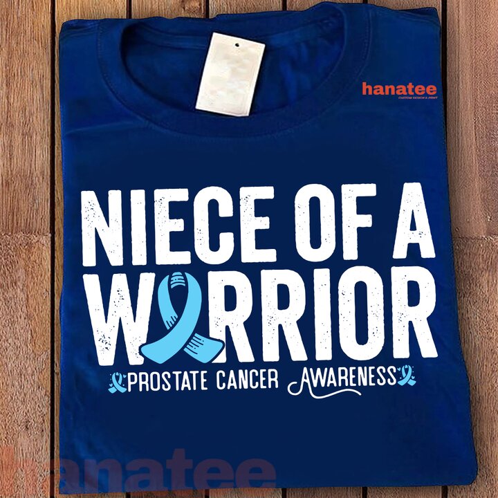 Niece Of A Warrior Prostate Cancer Awareness