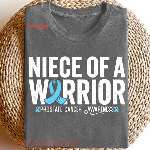 Niece Of A Warrior Prostate Cancer Awareness