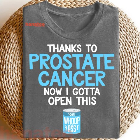 Open A Can Of Whoop Ass on Prostate Cancer