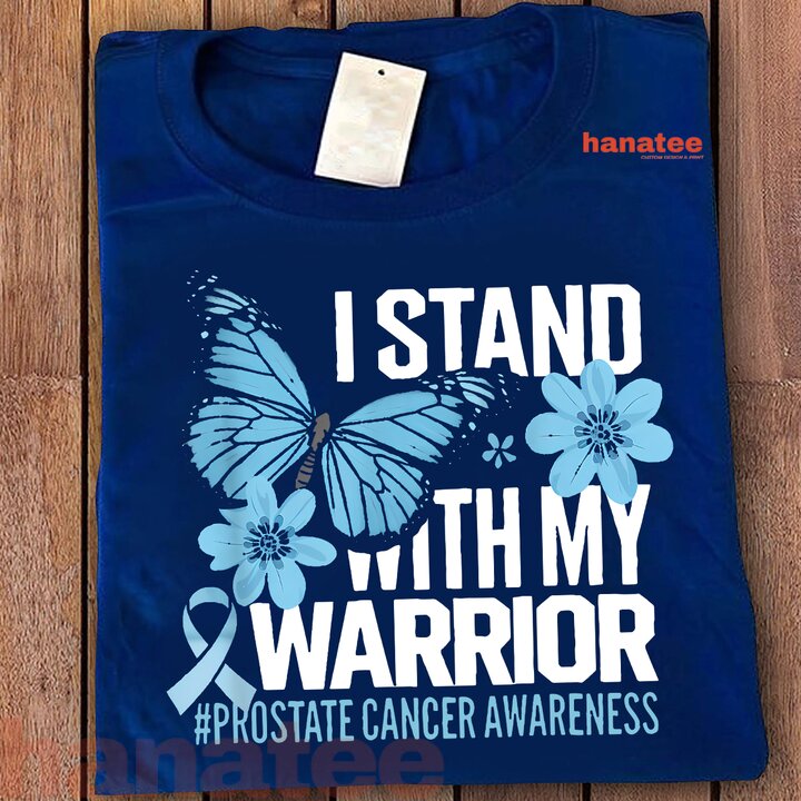Prostate Awareness I Stand With My Warrior
