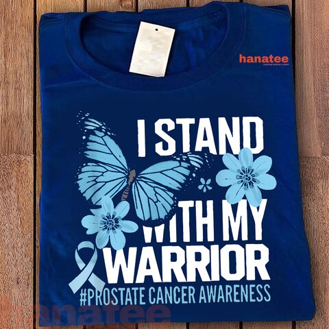Prostate Awareness I Stand With My Warrior