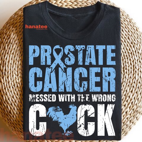 Prostate Cancer Messed With The Wrong Chick
