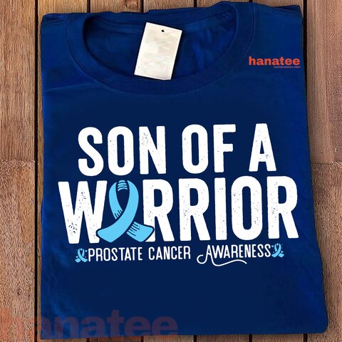 Son Of A Warrior Prostate Cancer Awareness