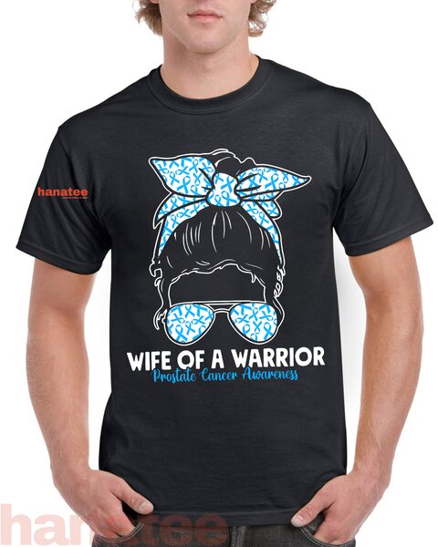 Wife Of A Warrior Blue Ribbon Prostate Cancer