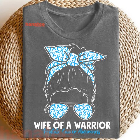 Wife Of A Warrior Blue Ribbon Prostate Cancer