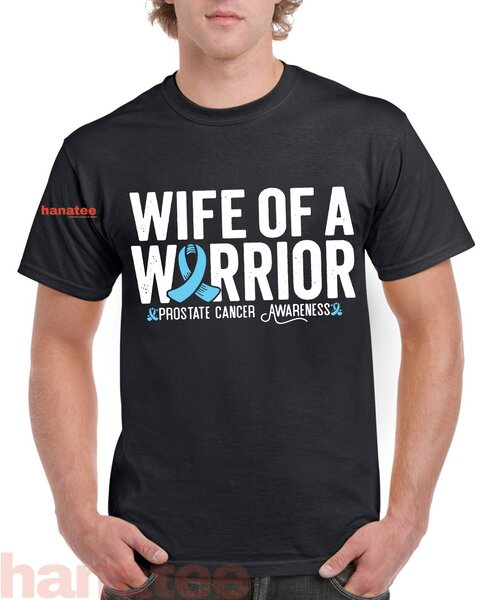 Wife Of A Warrior Prostate Cancer Awareness 3