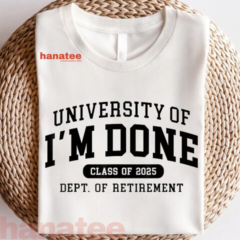 University Of I'm Done Teacher Retirement 