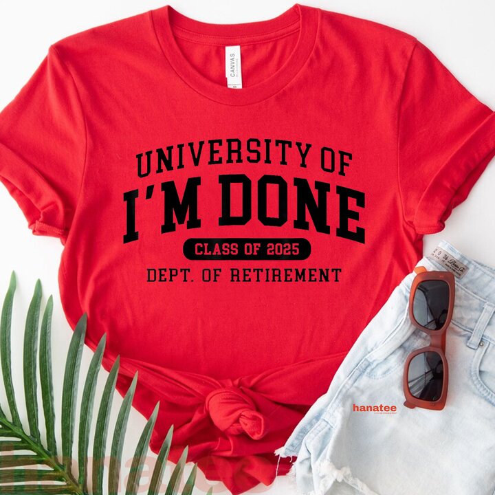 University Of I'm Done Teacher Retirement 