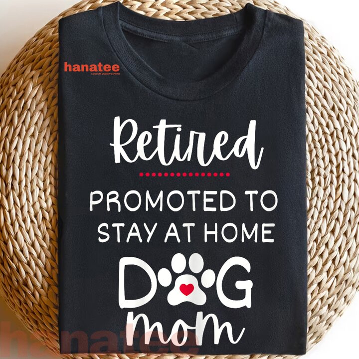 Dog Mom Retirement  