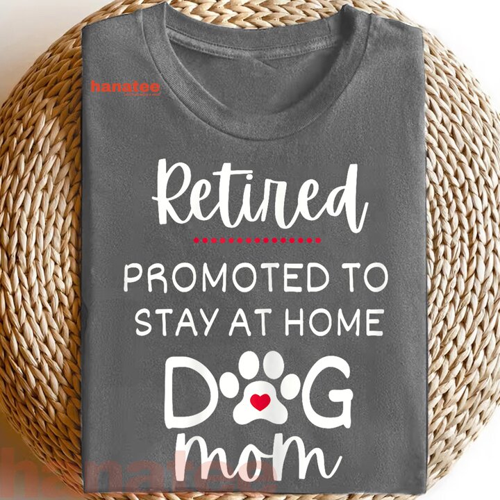 Dog Mom Retirement  