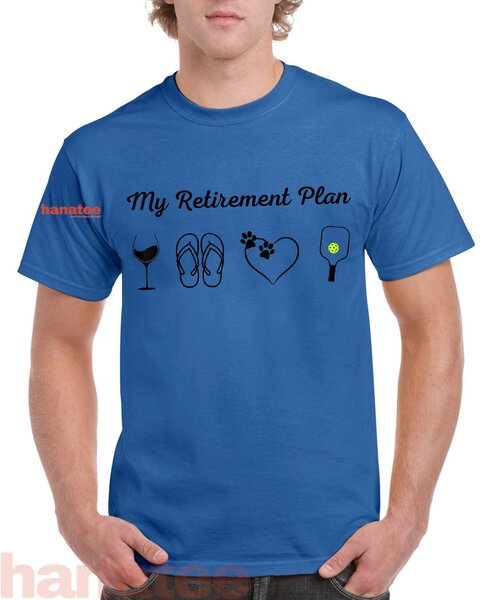 Pickleball Beach Wine Dog Retirement Plan