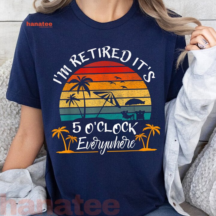 It's 5 O'Clock Everywhere Summer Retirement Plan  