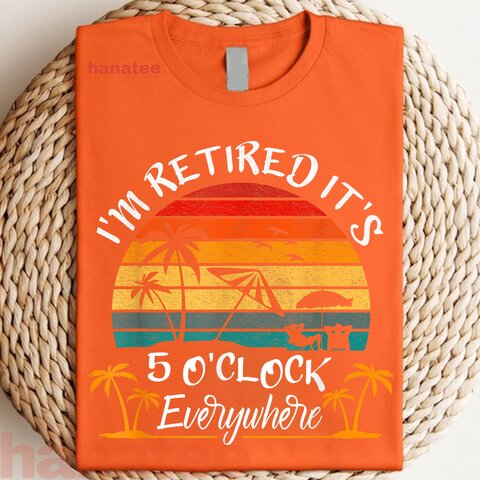 It's 5 O'Clock Everywhere Summer Retirement Plan  