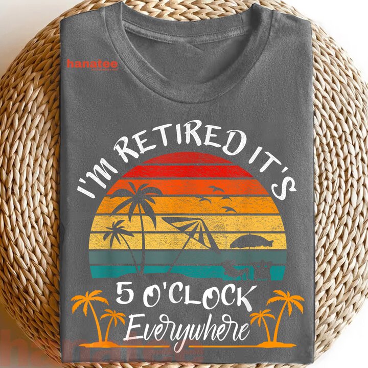 It's 5 O'Clock Everywhere Summer Retirement Plan  
