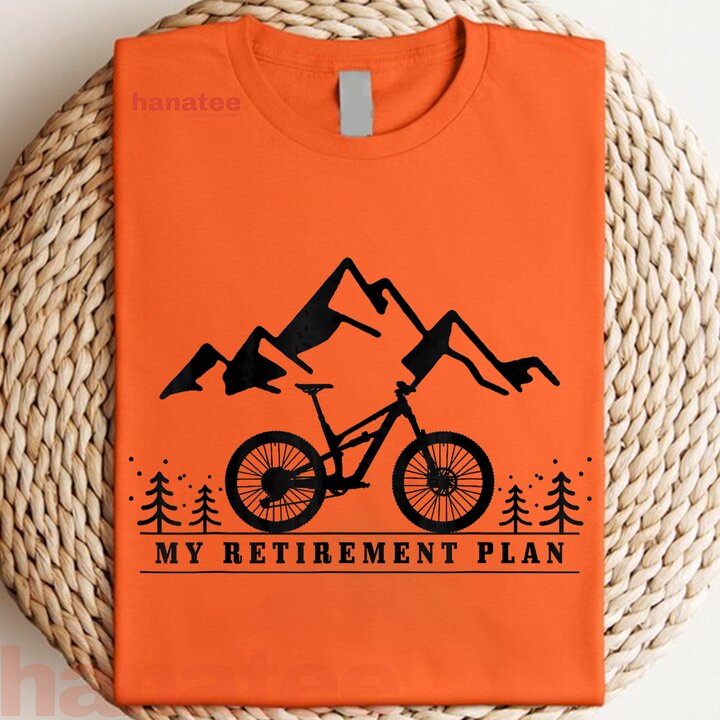 Mountain Bike My Retirement Plan  