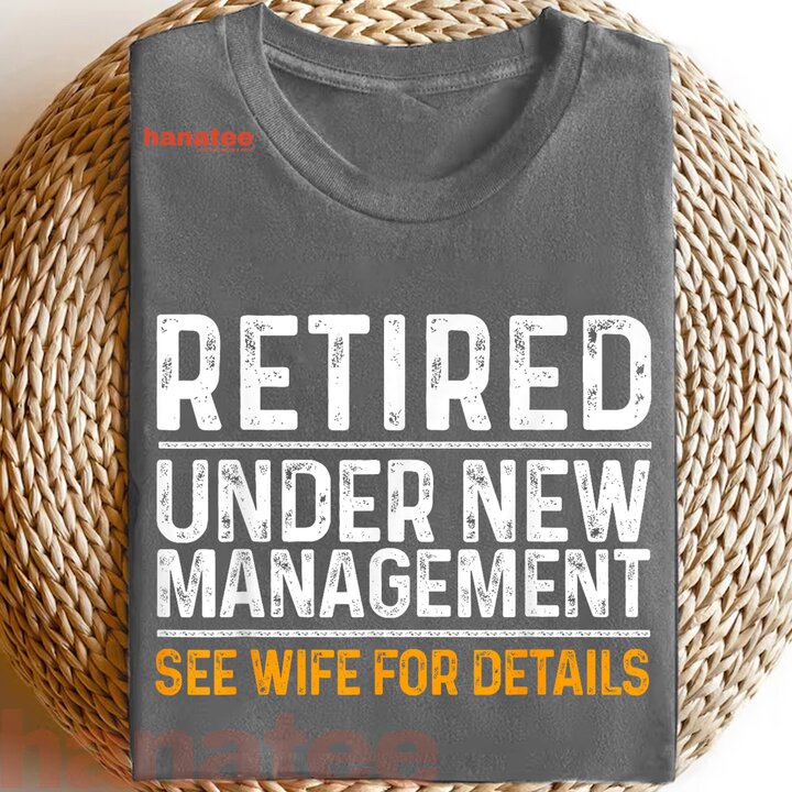Retired Under New Management