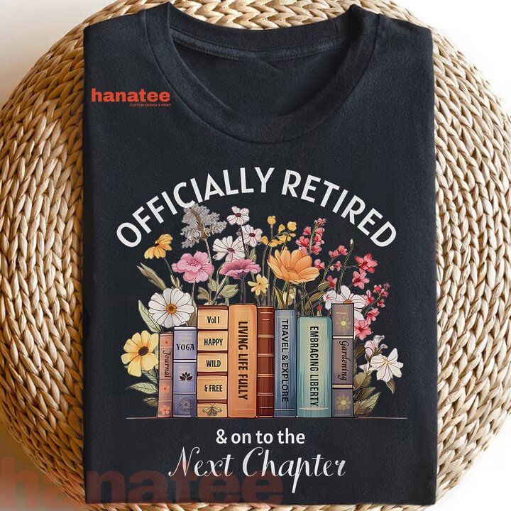 Officially Retired Next Chapter Retirement  