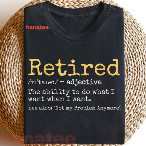 Retired Definition Funny  