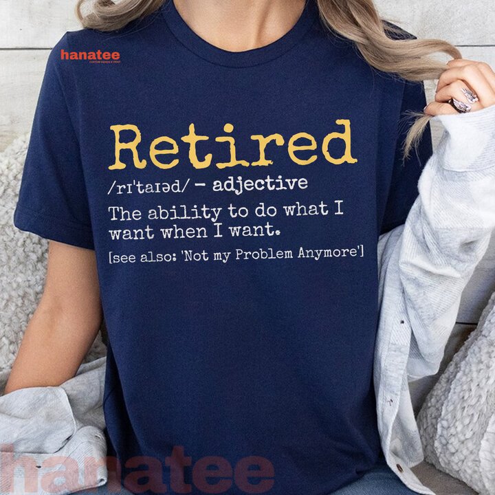 Retired Definition Funny  