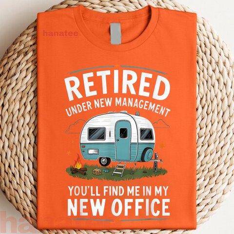 Camping New Office Retirement  