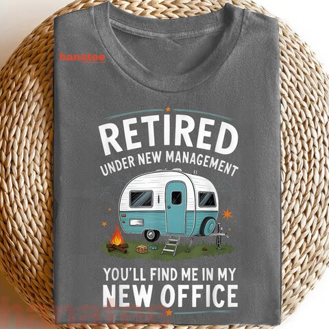 Camping New Office Retirement  