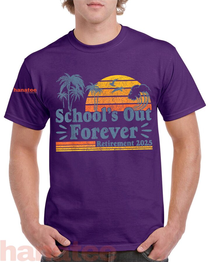 School's Out Forever Vintage Retirement  