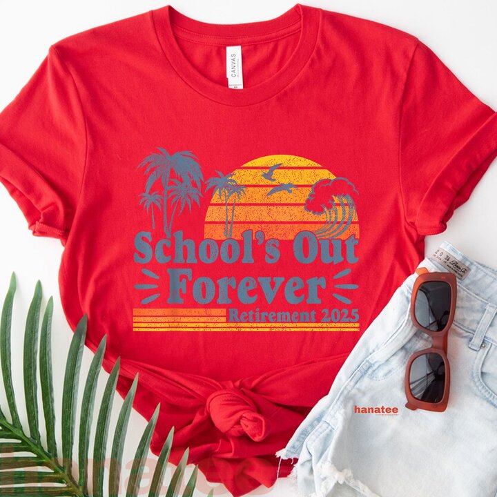 School's Out Forever Vintage Retirement  