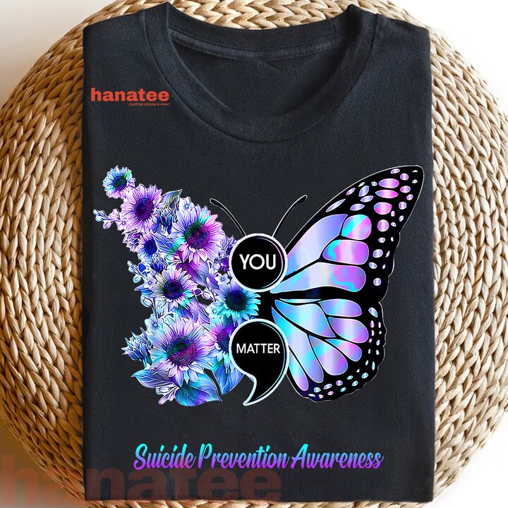 You Matter Suicide Prevention Semicolon Butterfly