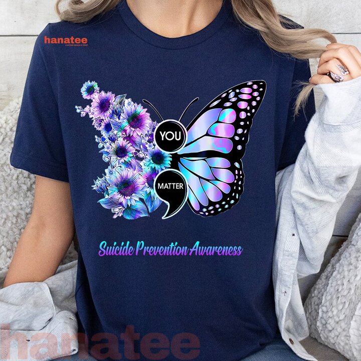 You Matter Suicide Prevention Semicolon Butterfly
