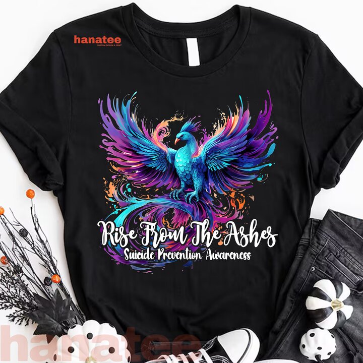 Phoenix Rise From The Ashes Suicide Prevention Awareness