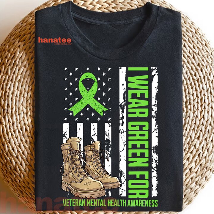 I Wear Green For Veteran Mental Health Awareness