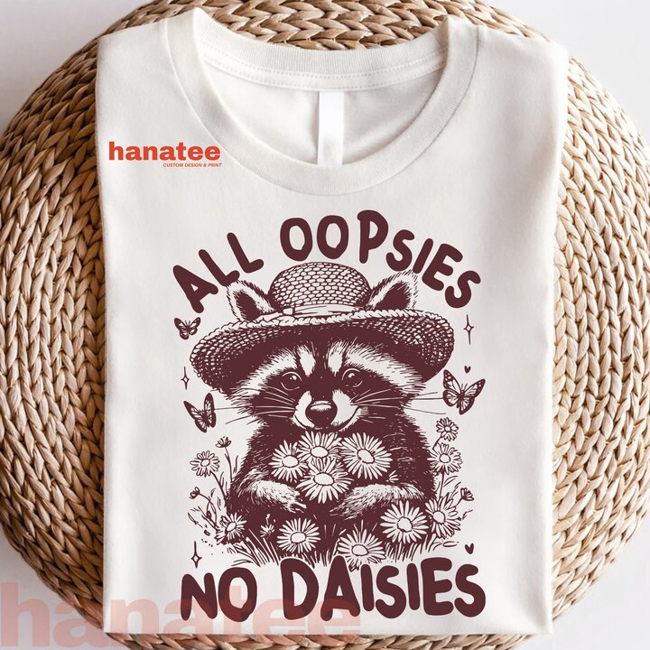 All Oopsies No Daisies