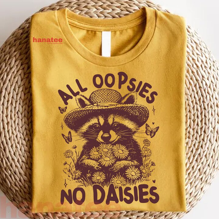All Oopsies No Daisies