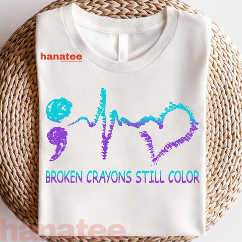Broken Crayons Still Color Suicide Prevention  